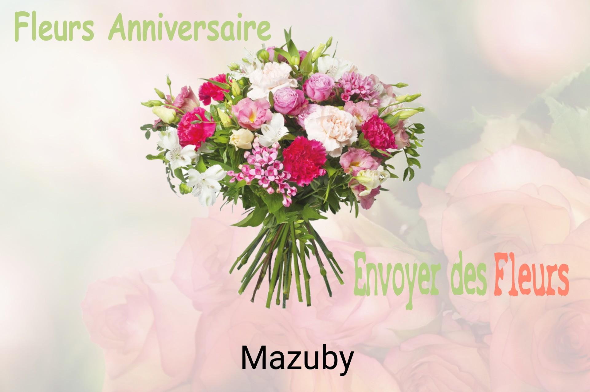 Bouquet de fleurs d’anniversaire livré à Mazuby